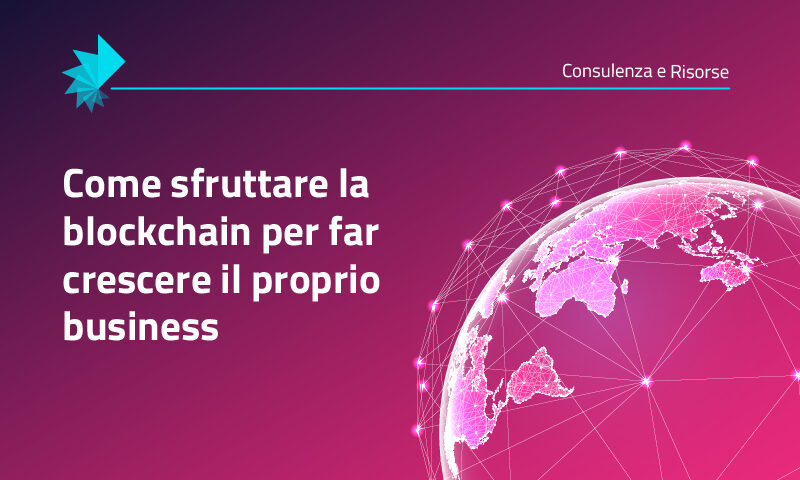 sfruttare-blockchain-crescere-business-main