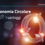 economia circolare, vantaggi
