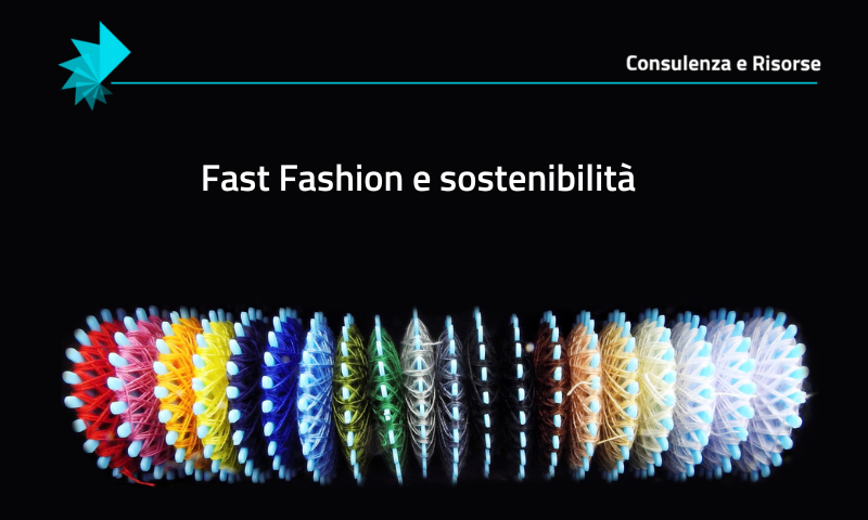 fast fashion e sostenibilità