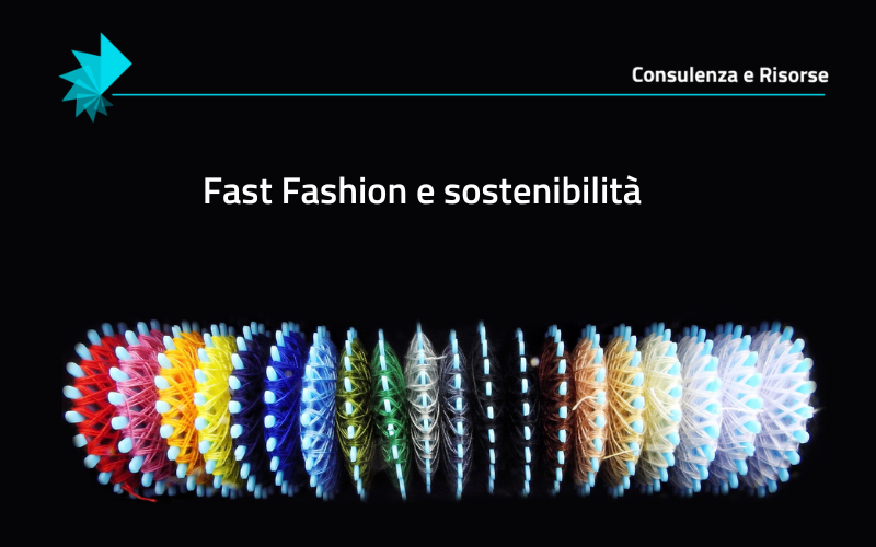 fast fashion e sostenibilità