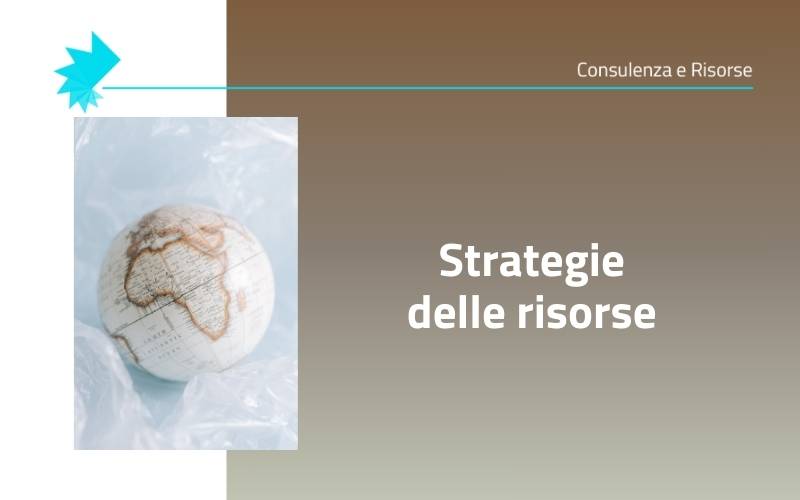 sostenibilità e strategie delle risorse