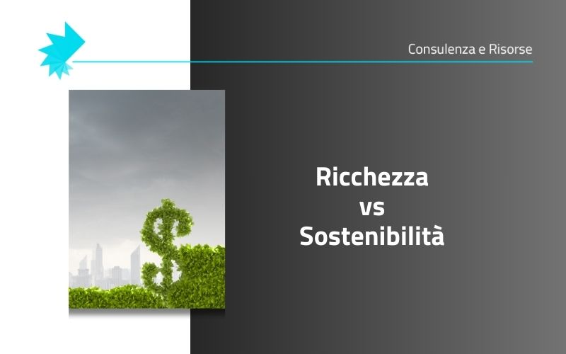 Ricchezza e Sostenibilità