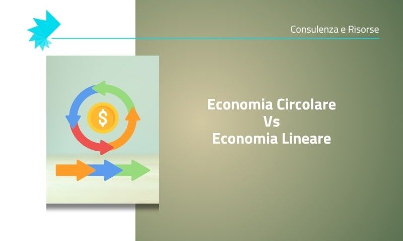 Economia Circolare Economia Lineare