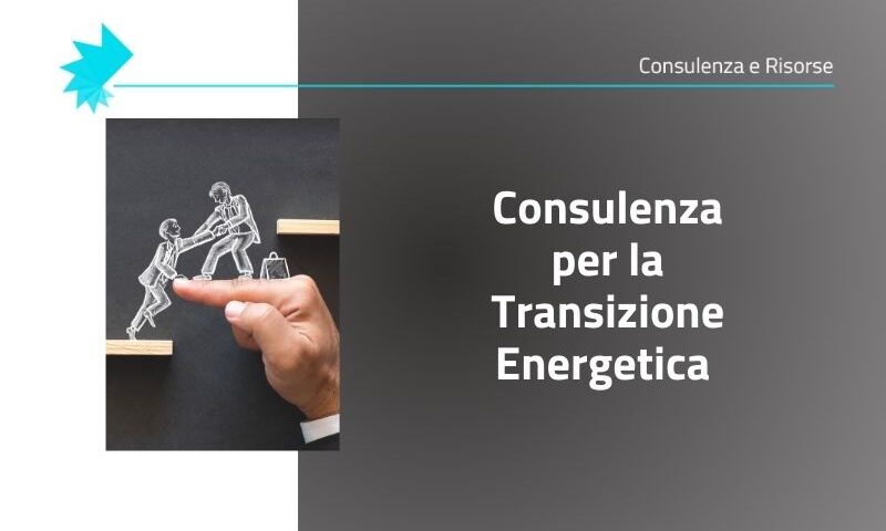 Consulenza per la Transizione Energetica