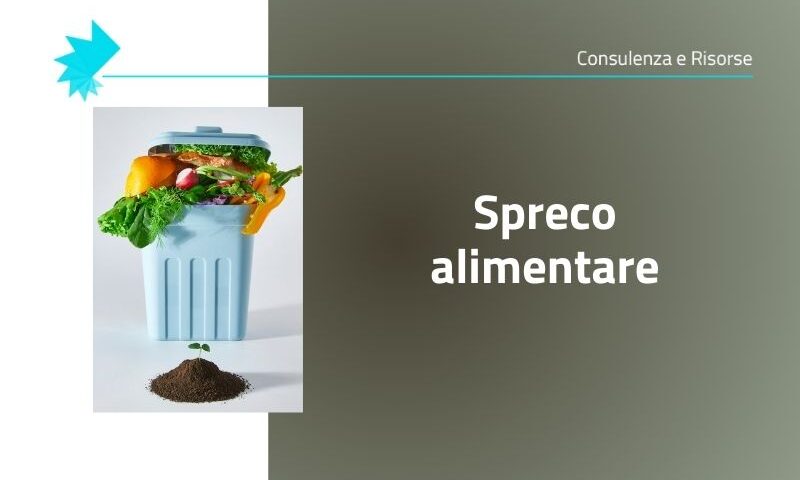 Sostenibilità e spreco alimentare